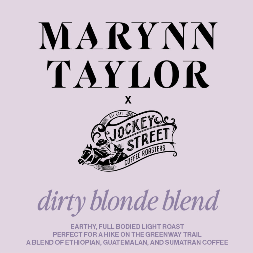 MARYNN TAYLOR'S DIRTY BLONDE BLEND — Jockey Street Coffee